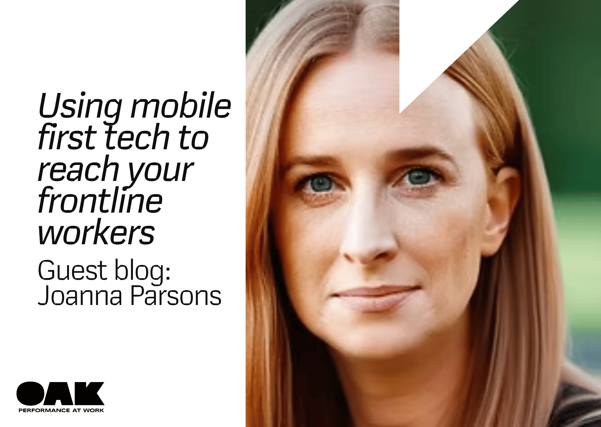 blog header for using mobile tech to engage frontline workers with joanna parsons