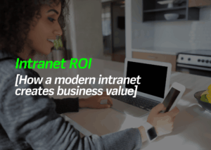Intranet ROI: How a modern intranet creates measurable business value - Featured image