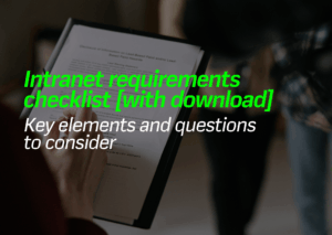 Intranet requirements checklist: Key elements and questions to consider [Free download] - Featured image
