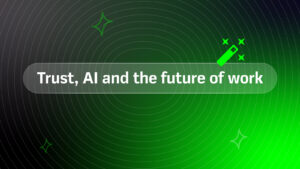 Trust, AI and the future of work - Featured image