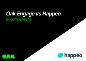 Oak Engage Vs Happeo: Finding the perfect intranet - Featured image